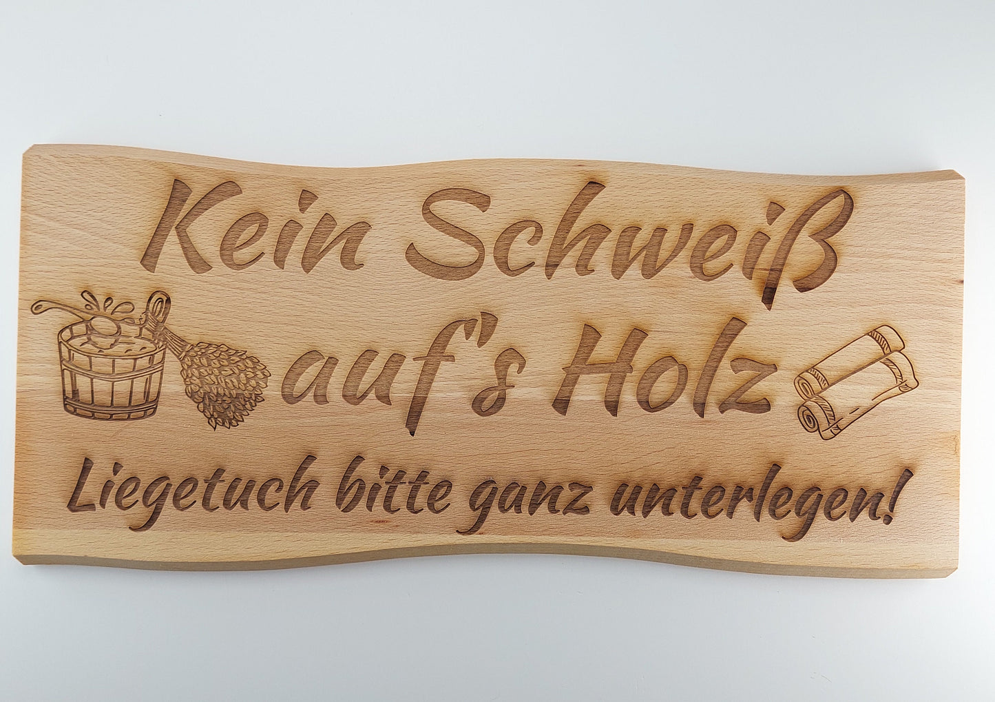 Sauna Schild Kein Schweiss Schweiß aufs Holz Buche Massiv 38 x 17 cm Kelo Gravur Schild geölt