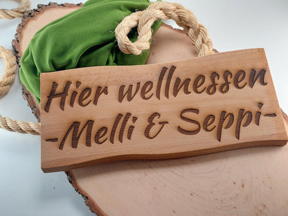 Schild Hier wellnessen Buche Massiv 38 x 17 cm Kelo Gravur Schild Personalisiert Hier wellnessen Holz geölt